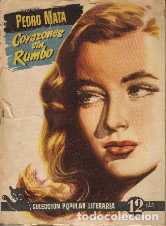 Libros: MATA, Pedro.- - Corazones sin rumbo. - Foto 1