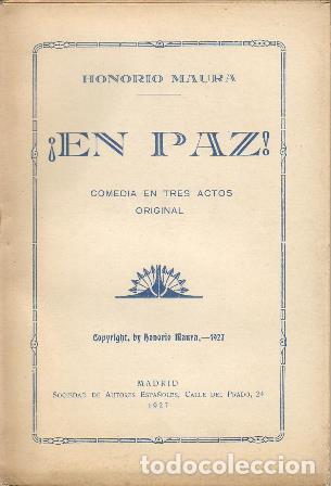 Libros: MAURA, Honorio.- - &iexcl;En paz! Comedia en tres actos. - Foto 1