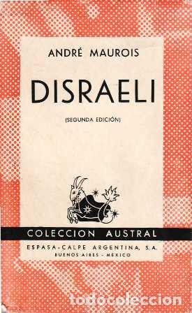 Libros: MAUROIS, Andr&eacute;.- - Disraeli. - Foto 1
