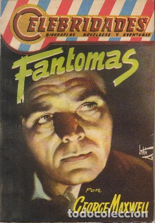 Libros: MAXWELL, George.- - Fantomas. Biograf&iacute;a novelada. - Foto 1