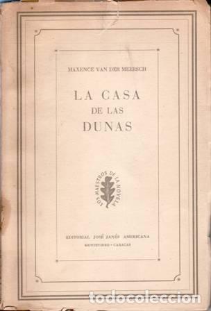 Libros: MEERSCH, Maxence van den.- - La casa de las dunas. - Foto 1