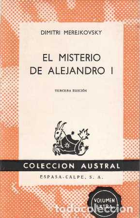 Libros: MEREJKOVSKY, Dimitri.- - El misterio de Alejandro I. - Foto 1
