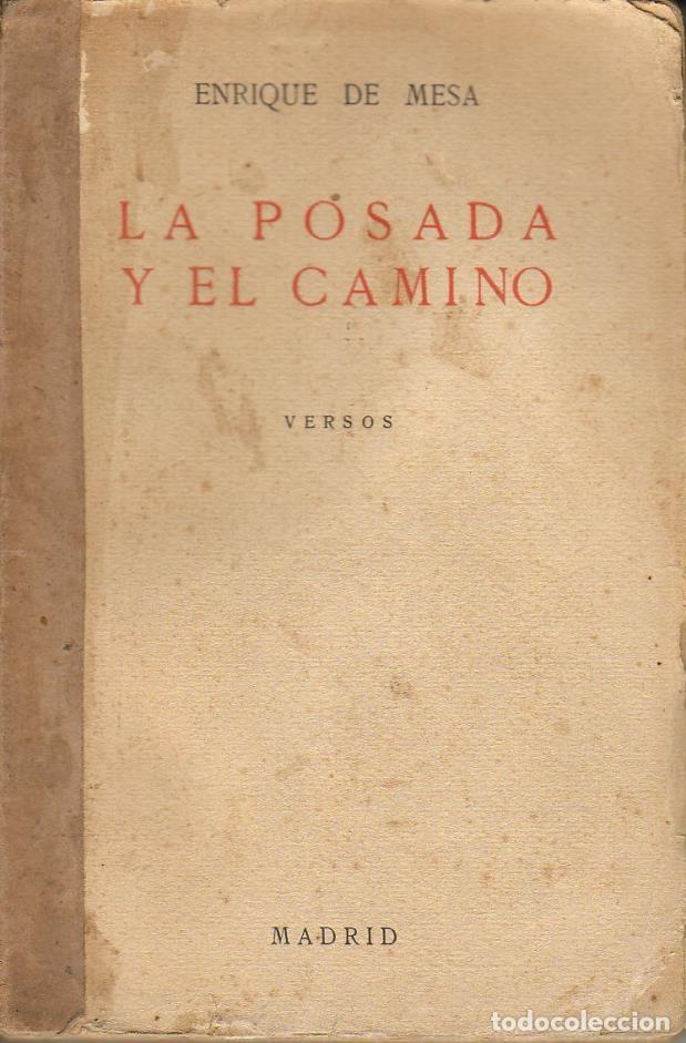 Libros: MESA, Enrique de.- - La posada y el camino. - Foto 1