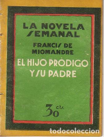 Libros: MIOMANDRE, Francis de.- - El hijo pr&oacute;digo y su padre. - Foto 1