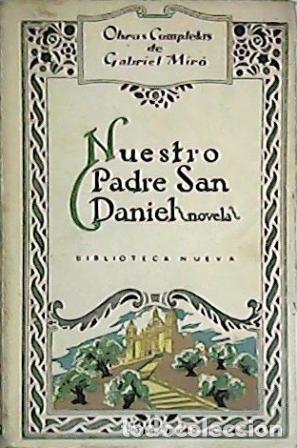 Libros: MIRO, Gabriel.- - Nuestro Padre San Daniel. - Foto 1