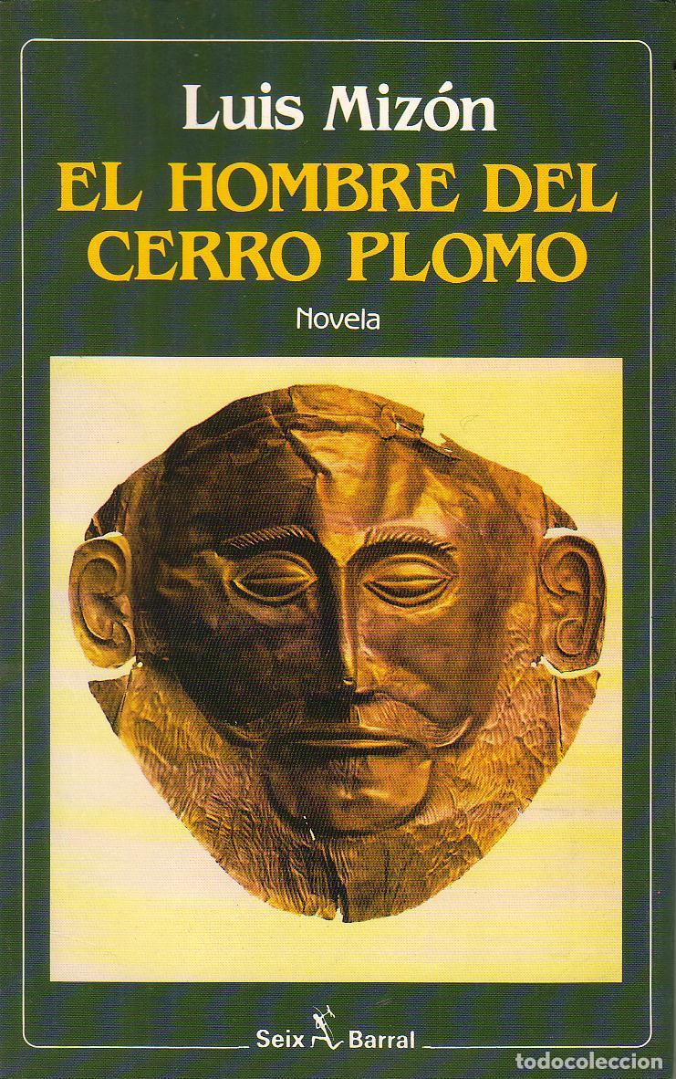 Libros: MIZ&Oacute;N, Luis.- - El hombre del cerro plomo. Novela. - Foto 1