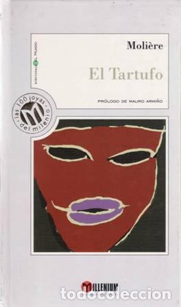 Libros: MOLIERE.- - El tartufo. Pr&oacute;logo de Mauro Armi&ntilde;o. - Foto 1