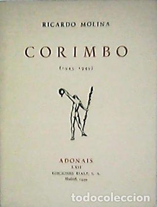 Libros: MOLINA, Ricardo.- - Corimbo (1945-1949). - Foto 1