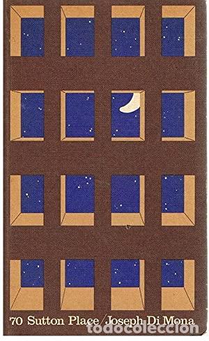 Libros: MONA, Josep Di.- - 70 Sutton Place. Novela. - Foto 1