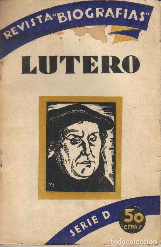 Libros: MONTES Y MART&Iacute;, V.- - Mart&iacute;n Lutero. - Foto 1