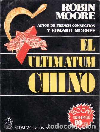 Libros: MOORE, Robin.- - El ultimatum chino. Novela. - Foto 1
