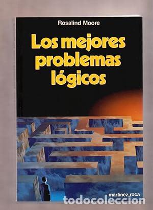 Libros: MOORE, Rosaline.- - Los mejores problemas l&oacute;gicos. Traducci&oacute;n de M. Taboada. - Foto 1