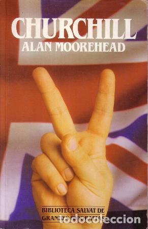 Libros: MOOREHEAD, Alan.- - Churchill. - Foto 1
