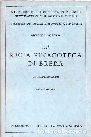 Libros: MORASSI, Antonio.- - La Regia Pinacoteca di Brera. - Foto 1