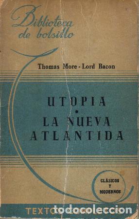 Libros: MORE, Thomas y Lord BACON.- - Utopia. Seguido de La Nueva Atl&aacute;ntida. - Foto 1
