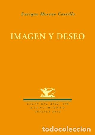 Libros: MORENO CASTILLO, Enrique.- - Imagen y deseo. - Foto 1