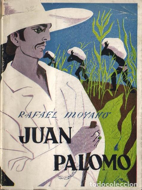 Libros: MOYANO, Rafael.- - Juan Palomo. - Foto 1