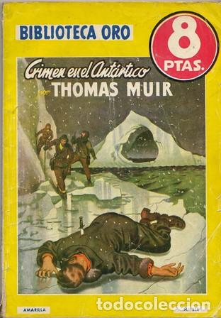 Libros: MUIR, Thomas.- - Crimen en el Ant&aacute;rtico. Novela. - Foto 1