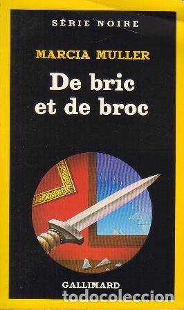 Libros: MULLER, Marcia-. - De bric et de broc. - Foto 1
