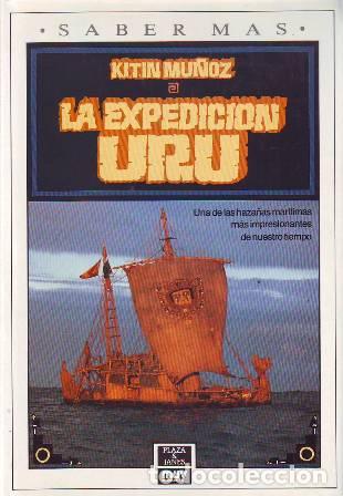 Libros: MU&Ntilde;OZ, Kit&iacute;n.- - La expedici&oacute;n Uru. - Foto 1
