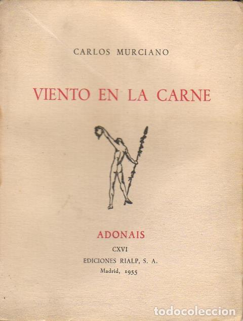 Libros: MURCIANO, Carlos.- - Viento en la carne. - Foto 1