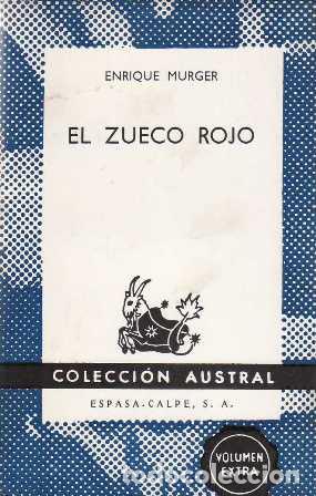 Libros: MURGER, Enrique. - El zueco rojo. Novela. - Foto 1