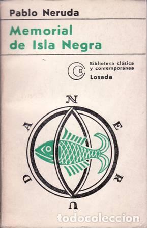 Libros: NERUDA, Pablo.- - Memorial de Isla Negra. - Foto 1