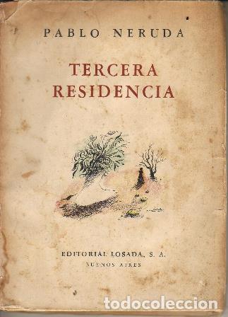 Libros: NERUDA, Pablo.- - Tercera residencia (1935-1945). - Foto 1