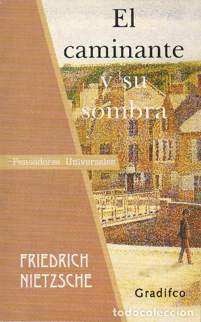 Libros: NIETZSCHE, Friedrich.- - El caminante y su sombra. - Foto 1