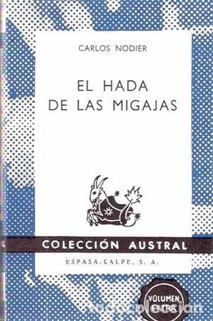 Libros: NODIER, Carlos.- - El hada de las migajas. Cuentos. - Foto 1
