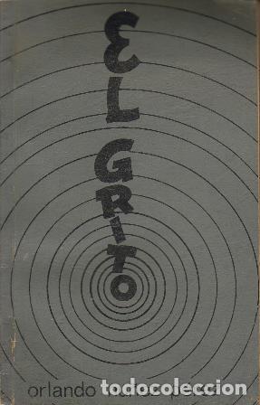 Libros: NU&Ntilde;EZ PEREZ, Orlando.- - El grito. Novela. - Foto 1