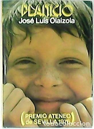 Libros: OLAIZOLA, Jos&eacute; Luis.- - Planicio. - Foto 1
