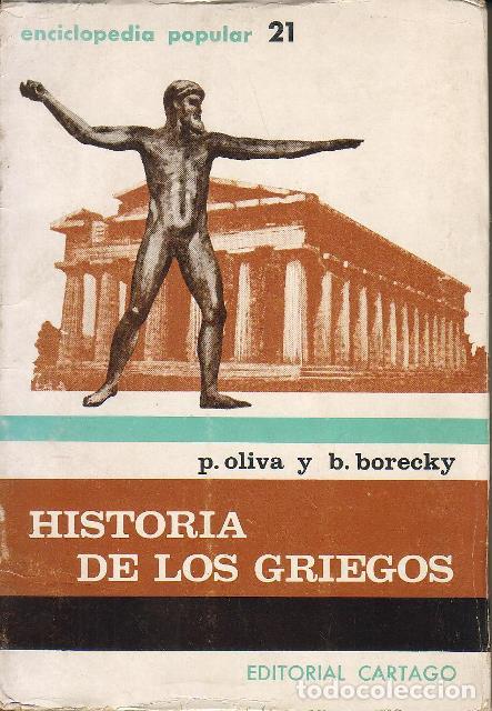 Libros: OLIVA, P y B. BORECKY.- - Historia de los griegos. - Foto 1