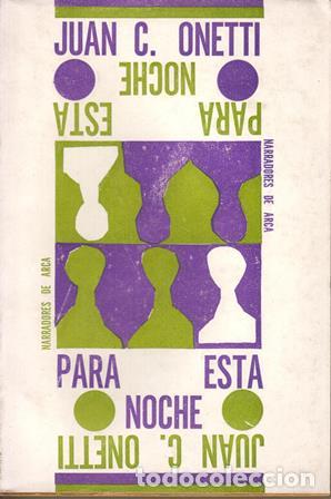 Libros: ONETTI, Juan carlos.- - Para esta noche. - Foto 1