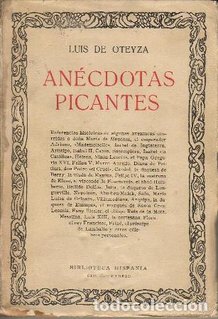 Libros: OTEYZA, Luis de.- - An&eacute;cdotas picantes. - Foto 1