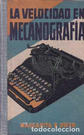 B&uuml;cher: OWEN, Margarita.- - La velocidad en mecanograf&iacute;a.