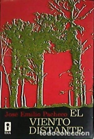 Libros: PACHECO, Jos&eacute; Emilio.- - El viento distante y otros relatos. - Foto 1