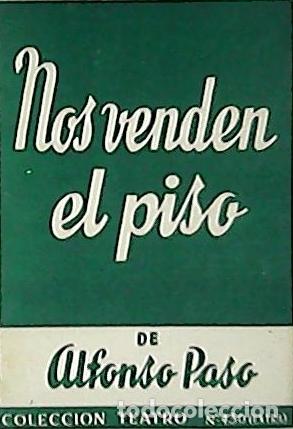 Libros: PASO, Alfonso.- - Nos venden el piso. Obra en dos actos. - Foto 1