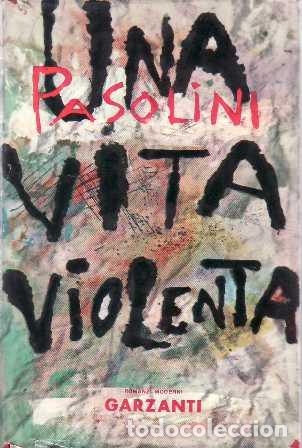 Libros: PASOLINI, Pier Paolo.- - Una vita violenta. - Foto 1