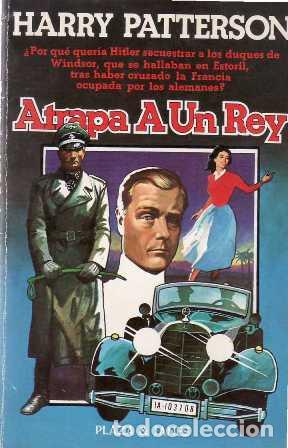 Libros: PATTERSON, Harry.- - Atrapa a un rey. Novela. - Foto 1