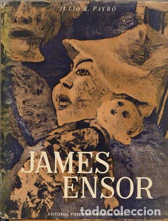 Libros: PAYRO, Julio E.- - James Ensor. - Foto 1