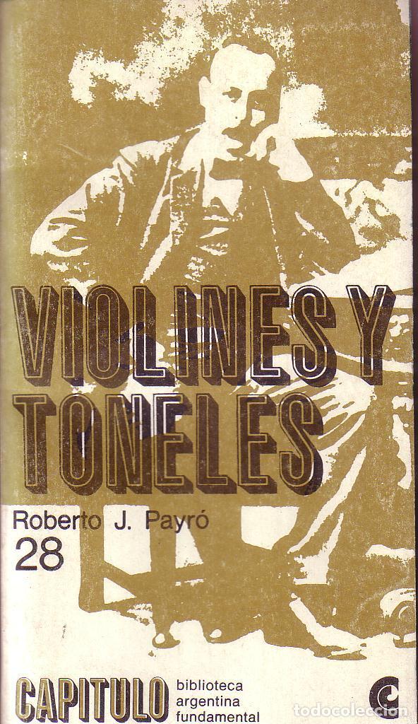 Libros: PAYRO, Roberto J.- - Violines y toneles. Novela. - Foto 1