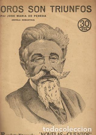 Libros: PEREDA, Jos&eacute; Mar&iacute;a.- - Oros son triunfos. - Foto 1