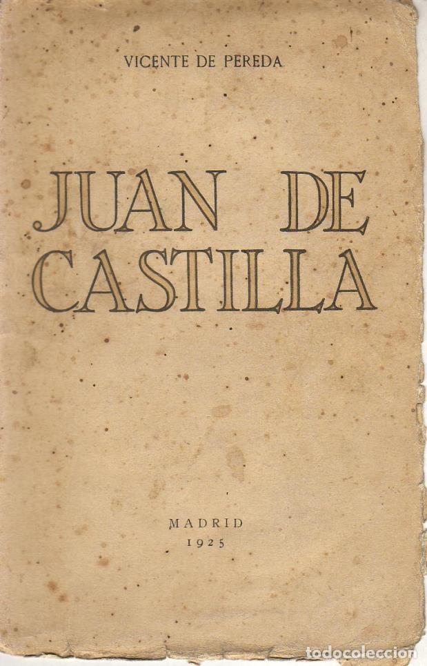 Libros: PEREDA, Vicente de.- - Juan de Castilla. - Foto 1