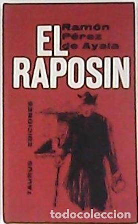 Libros: P&Eacute;REZ DE AYALA, Ram&oacute;n.- - El rapos&iacute;n. Cuentos. - Foto 1