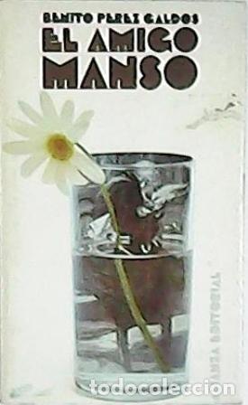 Libros: PEREZ GALDOS, Benito.- - El amigo manso. Novela. - Foto 1