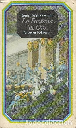 Libros: PEREZ GALDOS, Benito.- - La Fontana de oro. Novela. - Foto 1