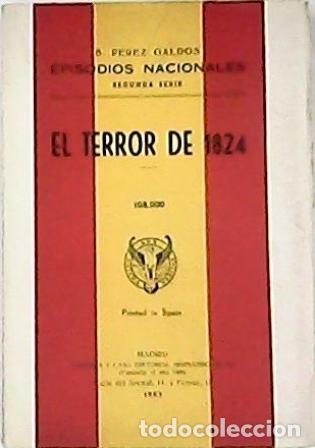 Libros: PEREZ GALDOS, Benito.- - El terror de 1824. - Foto 1