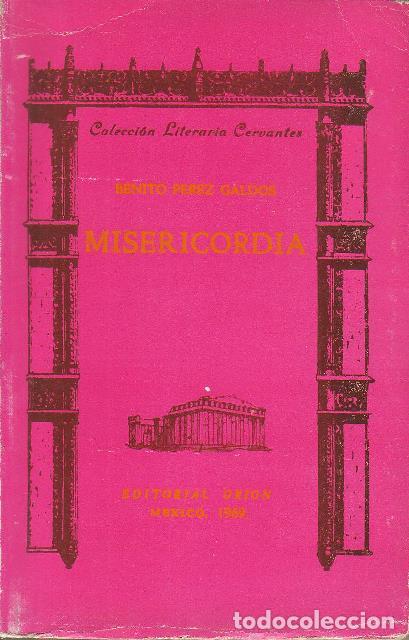 Libros: PEREZ GALDOS, Benito.- - Misericordia. Novela. - Foto 1