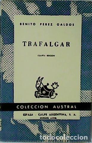 Libros: P&Eacute;REZ GALD&Oacute;S, Benito.- - Trafalgar. Novela. - Foto 1